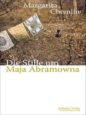 cover image of Die Stille um Maja Abramowna